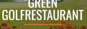 GREEN Golfrestaurant Schönfeld – Speisekarte & Kontakt